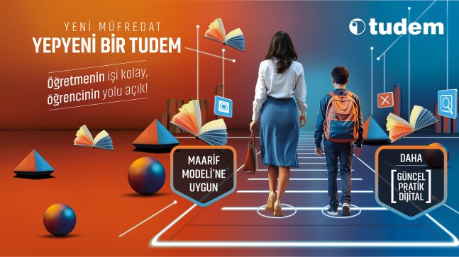 Yeni müfredat, yepyeni bir Tudem!