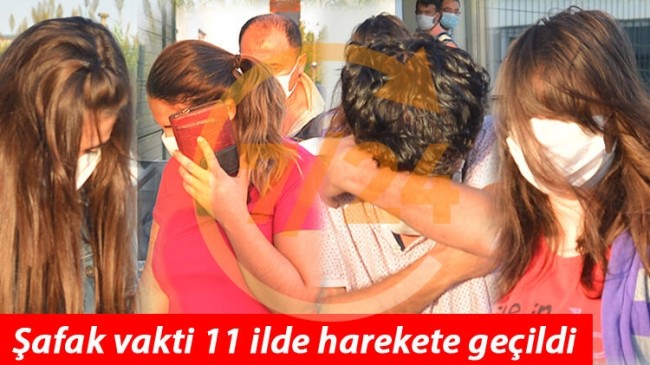 Şafak vakti 11 ilde harekete geçildi! Swinger baskını…